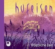 Tröstliche Zeit | Geschenk-CD